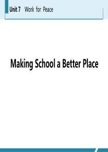 《Making-School-a-Better-Place》Work-for-Peace-PPT课件