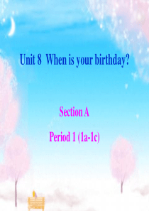 公开课When-is-your-birthday--Section-A-1