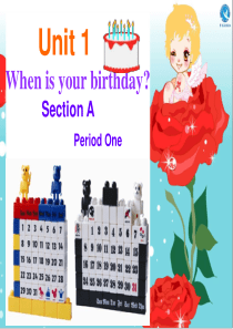 Unit1-When-is-your-birthday-Section-A-教学课件