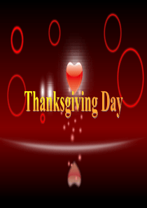 ThanksgivingDay感恩节英文PPT