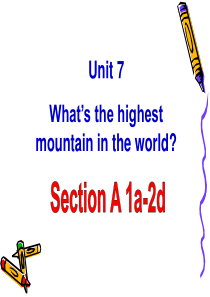 2019八年级英语下册unit7-whats-the-highest-mountain-in-the