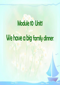 《We-have-a-big-family-dinner》PPT课件2