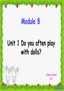 2015外研版六年级上册英语Module8-unit1-Do-you-often-play-with