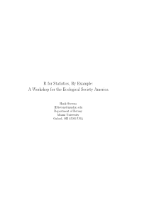 R for Statistics, By Example A Workshop for the Ec