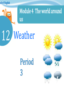 2019三年级上英语课件-module4-unit12-Weather-Period-3-牛津上海版