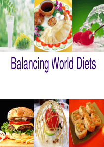 高一第一学期牛津英语MoreReading：Balancing-World-Diets