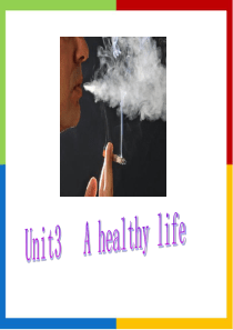 【参赛课件】英语：Unit3-A-healthy-life-warming-up-&-Reading