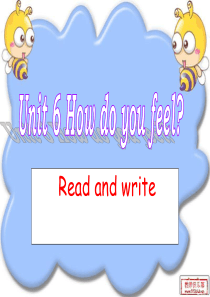 新人教版PEP六年级英语上-Unit-6-How-do-you-feel-Read-and-writ