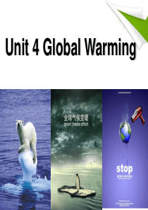 Book6-Unit4-Global-Warming-(Reading)-精品课件