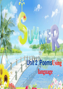 人教版高中英语Book-6-Unit-2--Poems-Using-language教学课件-(共P