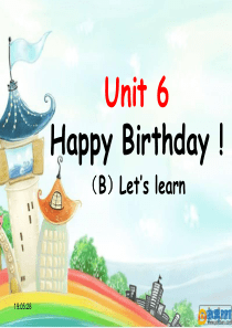 三年级上册Unit-6-Happy-birthday-B-Lets-learn