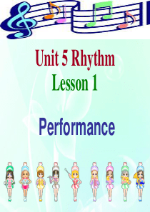 高中英语-Unit5-lesson1-Performance课件(2)-北师大版必修2