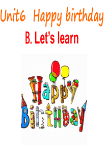 Unit6-Happy-birthday-Blets-learn