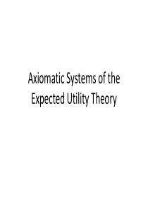 行为金融学入门 井泽教授Lecture 3 Axiomatic systems of the Exp