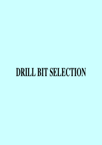 INTRODUCTIONTODRILLINGBIT钻头英文简介