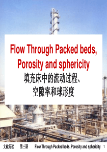 信息检索与阅读FlowThroughPackedbeds,Porosityandsphericity