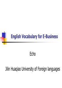 EnglishvocabularyforE-Business电子商务英语词汇.