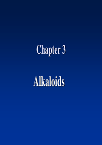 第三章生物碱ppt-Chapter9Alkaloid