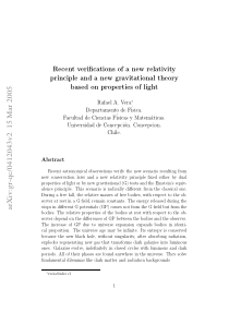 Recent verifications of a new relativity principle