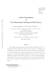 Lattice Formulation of Two Dimensional Topological