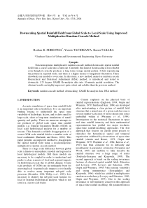 Downscaling Spatial Rainfall Field from Global Sca