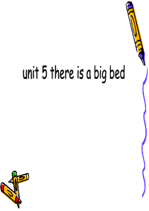 人教版五年级上册英语Unit5单元【课件】There-is-a-big-bed(1)(1)