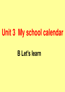 pep-五年级下-unit-3-My-school-calendar-B-Lets-learn