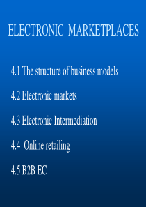 南京财经大学电子商务双语版chapter4ELECTRONICMARKE