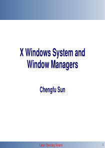 Chapter 6 X Windows System and Window Managers