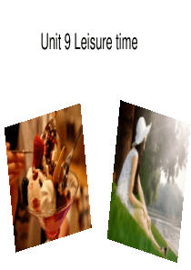 积极英语2-Unit-9-Leisure-time