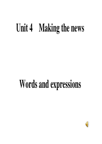 Unit-4-Making-the-news单词讲解