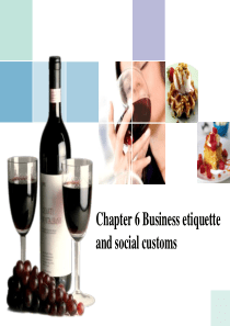 跨文化商务交际Chapter_6_Business_Etiquette_and_Social_Cus