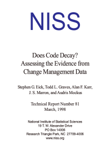 Does Code Decay Assessing the Evidence from Change