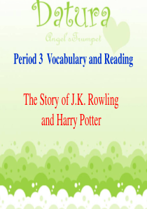 The story of Harry Potter and J.K.Rowling课件