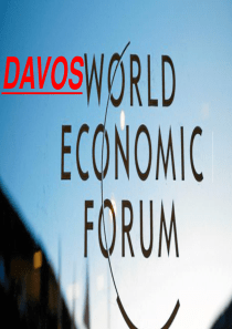 Davos：the World Economic Forum