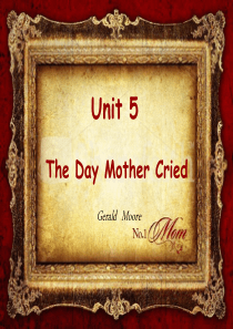 Unit V the day mother cried