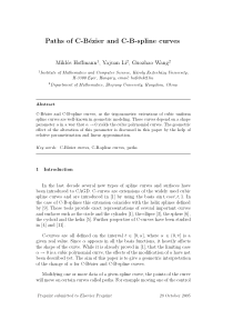 Paths of C-Bézier and C-B-spline curves