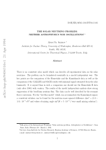 The Solar Neutrino Problem Neither Astrophysics No