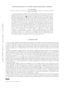 Clustering properties of a sterile neutrino dark m