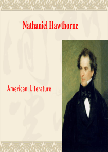 美国文学Nathaniel Hawthorne