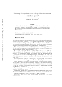 Nonintegrability of the two-body problem in consta