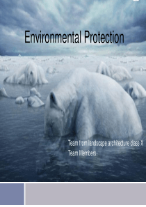 Environmental_Protection(环境保护演讲PPT)