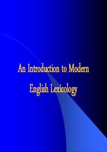 An Introduction to Modern English Lexicology326