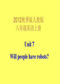 2013年秋新目标人教版八年级英语上册Unit7课件