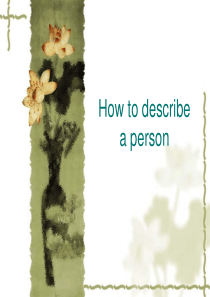 describing a person & a place