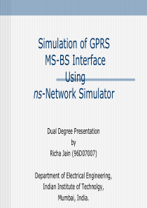 Simulation of GPRS MS-BS Interface Using Ns-networ