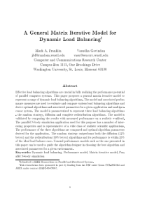 A general matrix iterative model for dynamic load 