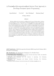 A primal-dual decomposition-based interior point a