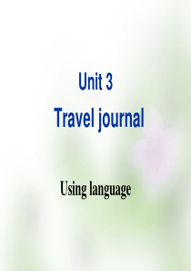 2015-2016学年高中英语 Unit 3 Travel journal Using langua