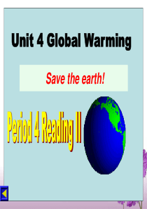 选修六 unit 4 Global warming 读写课